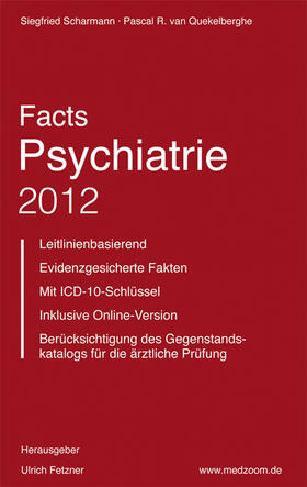 Scharmann / van Quekelberghe |  Facts Psychatrie 2012 | Buch |  Sack Fachmedien