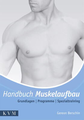 Berschin |  Handbuch Muskelaufbau | Buch |  Sack Fachmedien