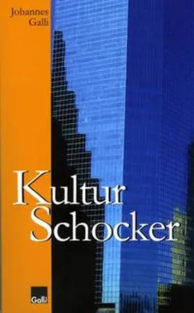 Galli |  Kulturschocker | Buch |  Sack Fachmedien