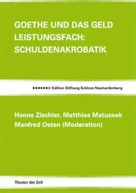 Kauffmann / Zischler / Matussek |  Goethe und das Geld | Buch |  Sack Fachmedien