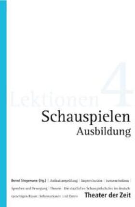 Stegemann / Roselt / Hauss |  Schauspielen Ausbildung | Buch |  Sack Fachmedien