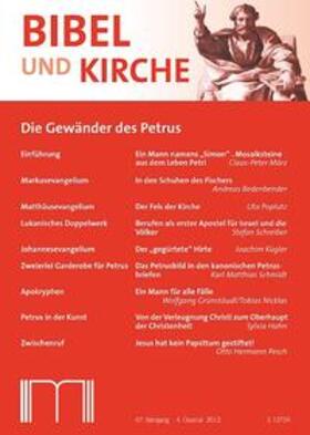  Bibel und Kirche / Die Gewänder des Petrus | Buch |  Sack Fachmedien