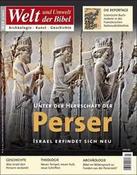 Katholisches Bibelwerk e.V. / Kaiser |  Welt und Umwelt der Bibel / Unter der Herrschaft der Perser | Buch |  Sack Fachmedien