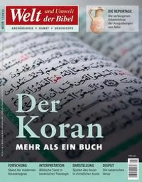 Katholisches Bibelwerk e.V. |  Welt und Umwelt der Bibel / Der Koran | Buch |  Sack Fachmedien