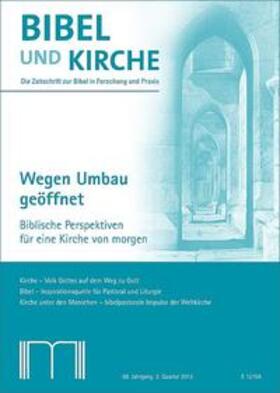  Bibel und Kirche / Wegen Umbau geöffnet | Buch |  Sack Fachmedien