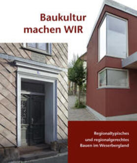 Landkreis Holzminden, Landrätin Angela Schürzeberg / Franz |  Baukultur machen WIR | Buch |  Sack Fachmedien
