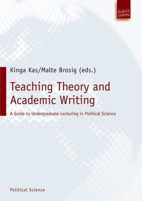 Brosig / Kas |  Teaching Theory and Academic Writing | Buch |  Sack Fachmedien
