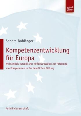 Bohlinger |  Kompetenzentwicklung für Europa | Buch |  Sack Fachmedien