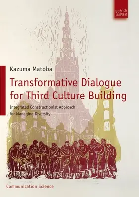 Matoba |  Transformative Dialogue for Third Culture Building | Buch |  Sack Fachmedien