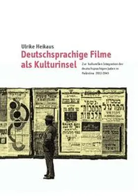 Heikaus | Deutschsprachige Filme als Kulturinsel | Buch | 978-3-940793-36-2 | sack.de