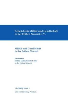 Rogge / Evert / Füssel |  Militär und materielle Kultur in der Frühen Neuzeit | Buch |  Sack Fachmedien