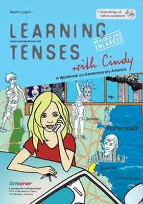 Loghin / Schönweiss |  Learning Tenses with Cindy - Revised and Enlarged | Buch |  Sack Fachmedien