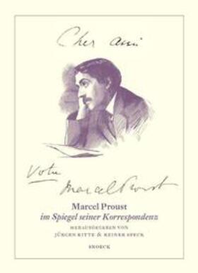 Proust / Ritte / Speck |  Cher ami … Votre Marcel Proust | Buch |  Sack Fachmedien