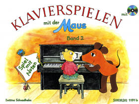 Schwedhelm |  Klavierspielen mit der Maus, Band 2. Spiel mit Noten. | Buch |  Sack Fachmedien