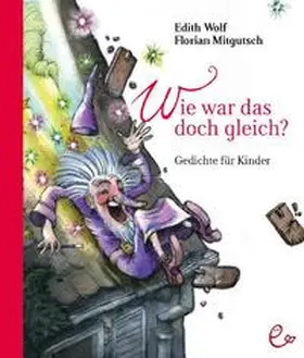 Wolf |  Wie war das doch gleich? | Buch |  Sack Fachmedien