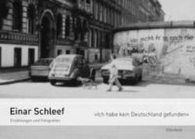 Schleef |  "Ich habe kein Deutschland gefunden" | Buch |  Sack Fachmedien