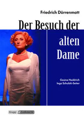 Dürrenmatt / Heddrich / Ellen |  Der Besuch der alten Dame | Buch |  Sack Fachmedien