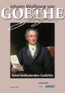 Goethe / Tholen |  Goethe - 50 Gedichte - Seine bedeutenden Gedichte | Buch |  Sack Fachmedien