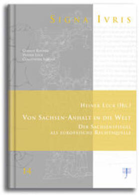 Lück |  Von Sachsen-Anhalt in die Welt | Buch |  Sack Fachmedien
