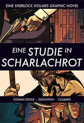 Conan Doyle / Edginton / Piredda |  Eine Studie in Scharlachrot | Buch |  Sack Fachmedien