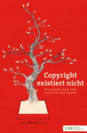 Walleij |  Copyright existiert nicht | Buch |  Sack Fachmedien