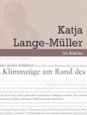 Braatz / Kämpf / Lange-Müller |  Braatz, P: Werkstattgespräch mit Katja Lange-Müller | Buch |  Sack Fachmedien