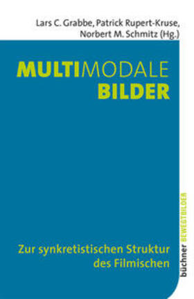 Grabbe / Rupert-Kruse / Schmitz |  Multimodale Bilder | Buch |  Sack Fachmedien