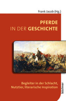 Jacob |  Pferde in der Geschichte | eBook | Sack Fachmedien