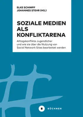 Schimpf / Stehr / Dumke |  Soziale Medien als Konfliktarena | Buch |  Sack Fachmedien