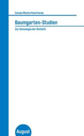 Campe / Menke / Haverkamp |  Baumgarten-Studien. Zur Genealogie der Ästhetik | Buch |  Sack Fachmedien