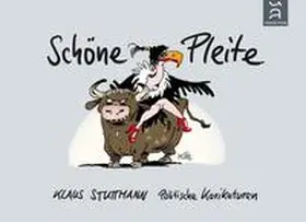 Stuttmann |  Schöne Pleite | Buch |  Sack Fachmedien