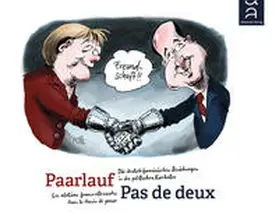 Plantu / Stuttmann / div. |  Paarlauf - Pas de deux | Buch |  Sack Fachmedien