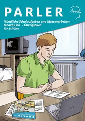 Ferger / Pfister / Lorenz |  Mündliche Schulaufgaben und Klassenarbeiten Französisch - Übungsbuch für Schuler | Buch |  Sack Fachmedien