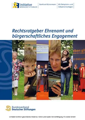 Küstermann |  Rechtsratgeber Ehrenamt und bürgerschaftliches Engagement | eBook | Sack Fachmedien