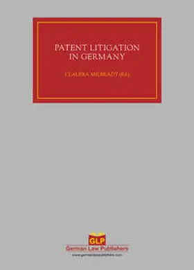 Milbradt |  Patent Litigation in Germany | Buch |  Sack Fachmedien