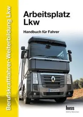 Müller / Schulze |  EU-Berufskraftfahrer-Weiterbildung LKW | Buch |  Sack Fachmedien