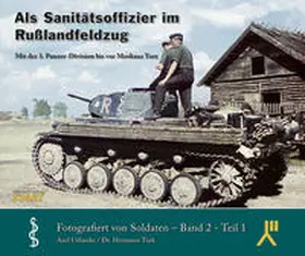 Urbanke |  Als Sanitätsoffizier im Russlandfeldzug, Band 1 | Buch |  Sack Fachmedien