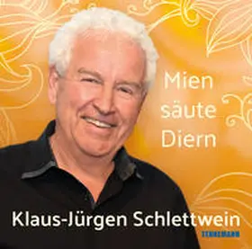 Schlettwein / Tennemann |  Mien säute Diern | Sonstiges |  Sack Fachmedien