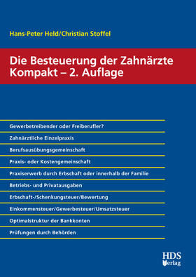 Held / Stoffel |  Die Besteuerung der Zahnärzte Kompakt | Buch |  Sack Fachmedien