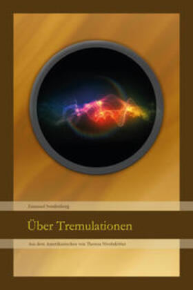 Swedenborg / JOLANDOS Verlag |  Über Tremulationen | eBook | Sack Fachmedien