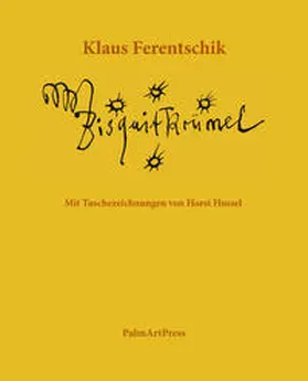 Ferentschik | Bisquitkrümel | Buch | 978-3-941524-93-4 | sack.de