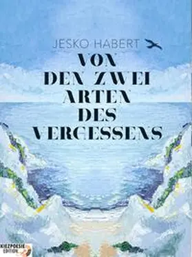 Habert |  Von den zwei Arten des Vergessens | Buch |  Sack Fachmedien