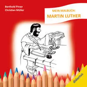 Pirzer |  Mein Malbuch: Martin Luther | Buch |  Sack Fachmedien