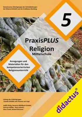 Schäble / van Vugt / König |  PraxisPLUS Religion Mittelschule Jahrgangsstufe 5 | Buch |  Sack Fachmedien