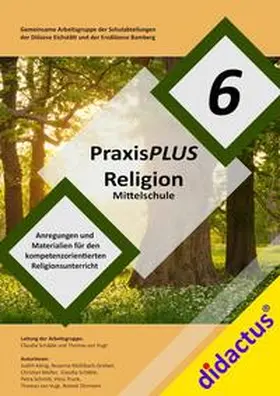 Schäble / Van Vugt / König |  PraxisPLUS Religion 6 für die Mittelschule | Buch |  Sack Fachmedien