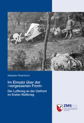 Rosenboom | Im Einsatz über der »vergessenen Front« | Buch | 978-3-941571-27-3 | sack.de