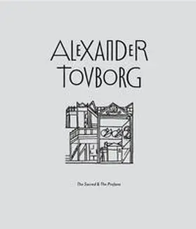  Alexander Tovborg: The Sacred & The Profane | Buch |  Sack Fachmedien