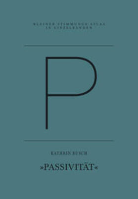 Busch |  P - Passivität | Buch |  Sack Fachmedien