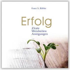 Bühler |  Erfolg | Buch |  Sack Fachmedien