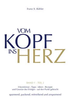 Bühler | Vom Kopf ins Herz | E-Book | sack.de